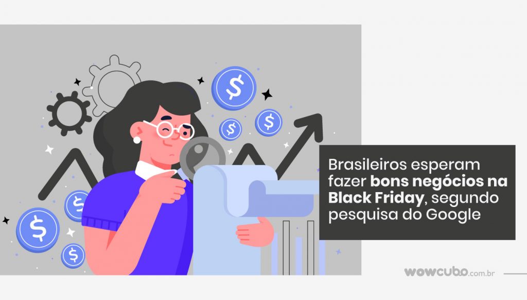 Brasileiros esperam fazer bons negócios na Black Friday, segundo pesquisa do Google